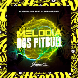 Melodia dos Pitbull