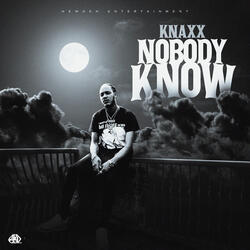 Nobody Know