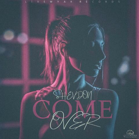 Come Over