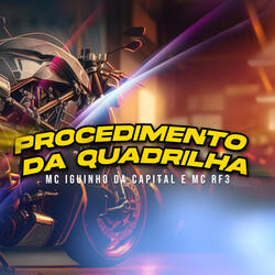 Procedimento da Quadrilha