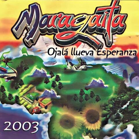 Ojalá Llueva Esperanza