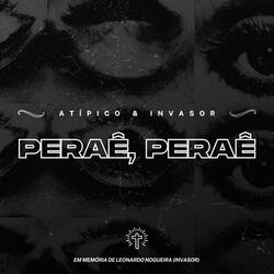 Peraê, Peraê