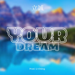 Your Dream