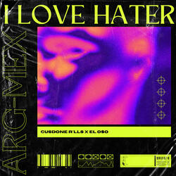 I Love Hater