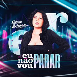 Eu Não Vou Parar
