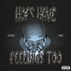 Hoes Have Feelings Too