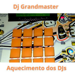 Aquecimento dos Djs