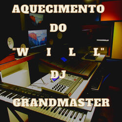 Aquecimento do Will