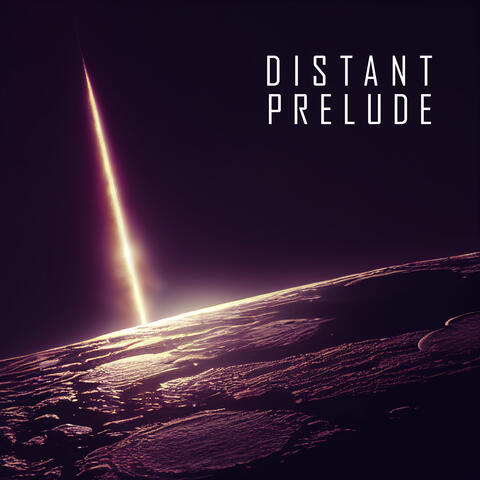 Distant Prelude