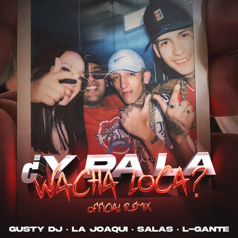 ¿Y pa la Wacha Loca? (con Salastkbron)
