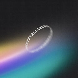 Crystallized