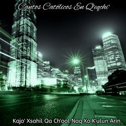 Cristo Naxk'e Li Ach'ab'ank