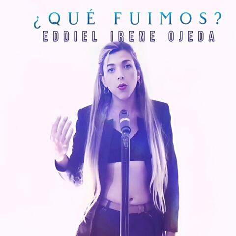 ¿Qué Fuimos?