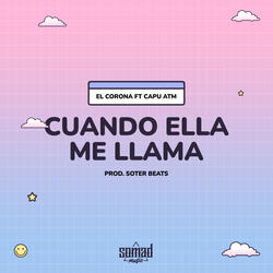 Cuando Ella Me Llama