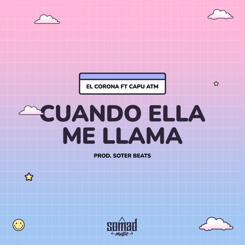 Cuando Ella Me Llama