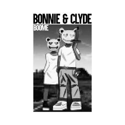 Bonnie & Clyde
