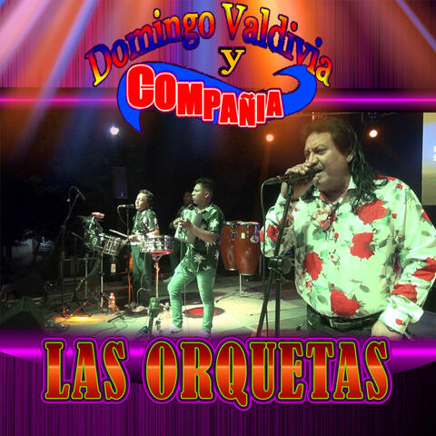 Domingo Valdivia en las Orquetas