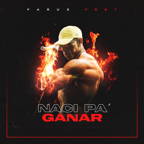 Nací Pa' Ganar