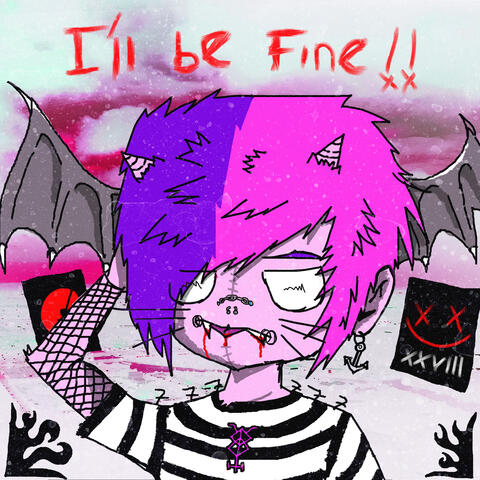 I'll Be Fine