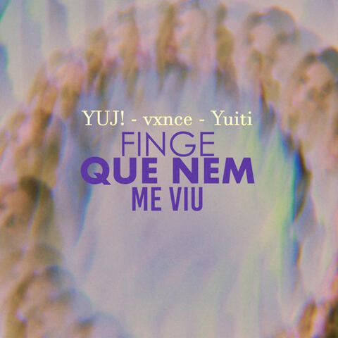 Finge Que Nem Me Viu