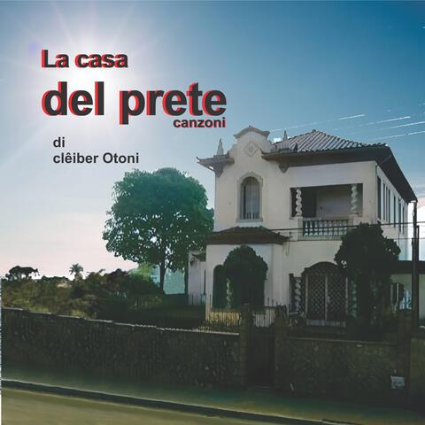 La casa del prete, canzoni