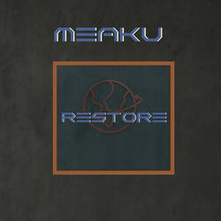 Restore