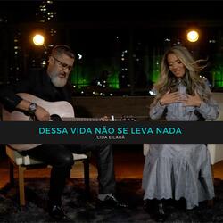Dessa Vida Não Se Leva Nada