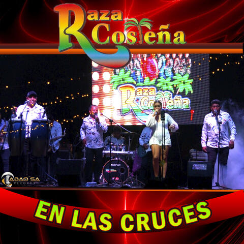 Raza Costeña/En las Cruces