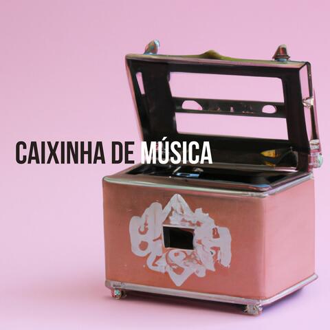 Caixinha de Música