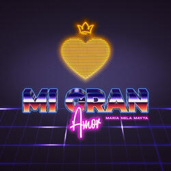 Mi Gran Amor