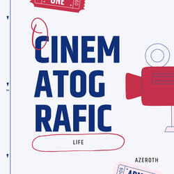 Cinematografic Life