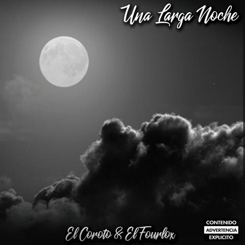 Una Larga Noche
