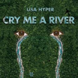 Cry Me a River