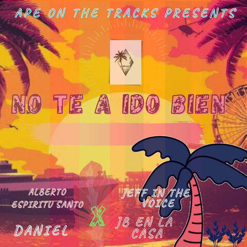 No Te A Ido Bien