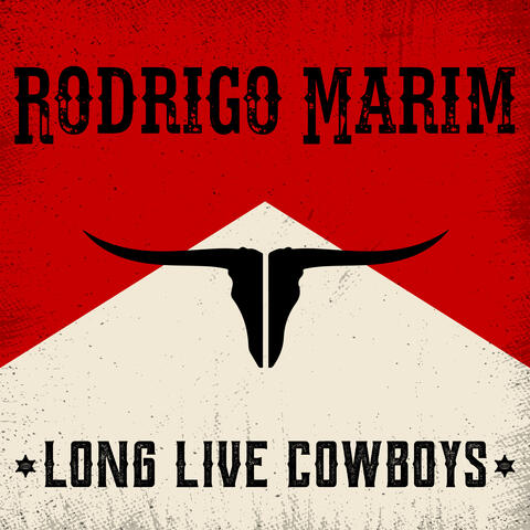 Long Live Cowboys