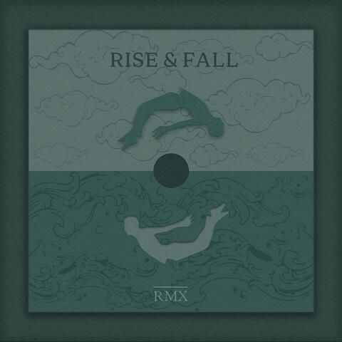 RISE & FALL