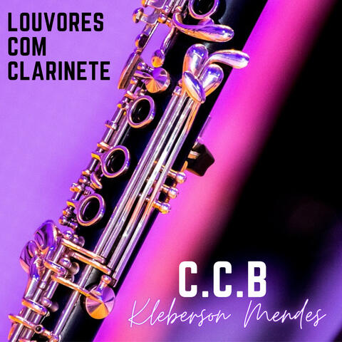 Clarinete em Louvor C.C.B