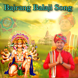 Bajrang Balaji Song