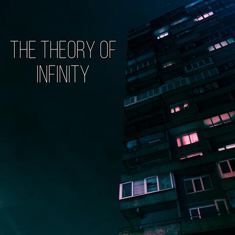 The Theory of Infinity
