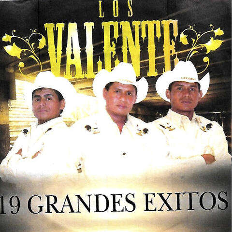 Los Valente 19 Grandes Exitos