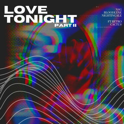 Love Tonight, Pt. 2