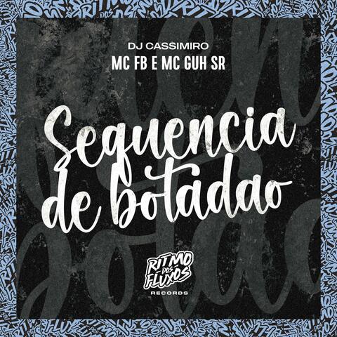 Sequência de Botadão