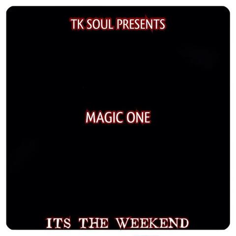 Its the Weekend