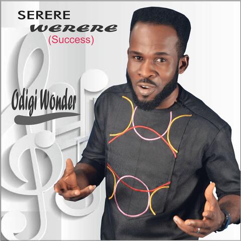 Serere Werere (Success)