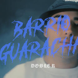 Barrio Guaracha