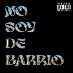 No Soy de Barrio