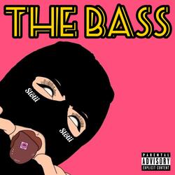The Bass