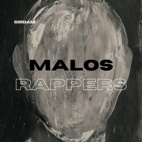 Malos Rappers :/
