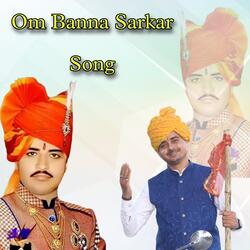 Om Banna Sarkar Song
