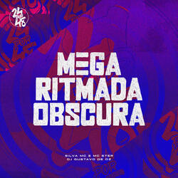 Mega Ritmada Obscura